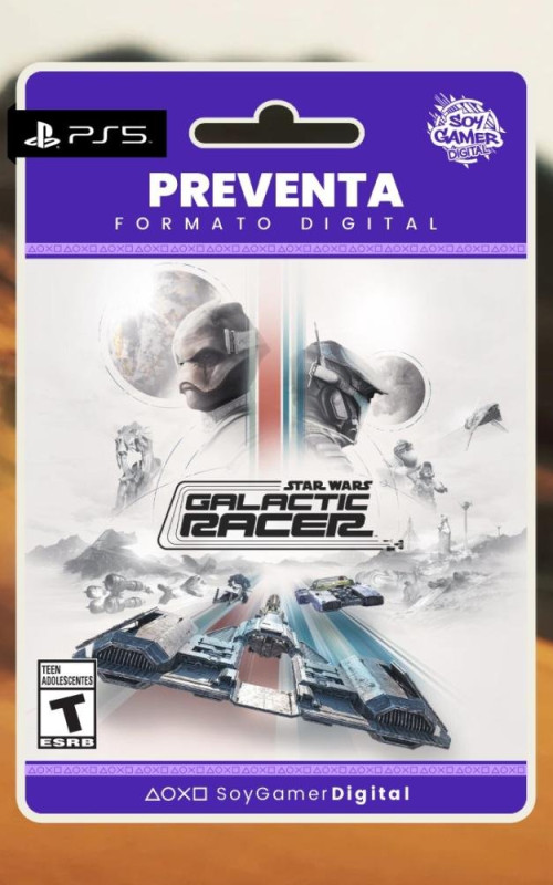 PREVENTA PRIMARIA Star Wars Galactic Racer (LANZAMIENTO 06/10/26]